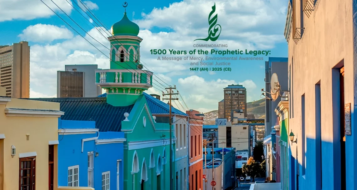 Cape Town gears up for the 1500-year commemoration of the legacy of Prophet Muhammad ﷺ