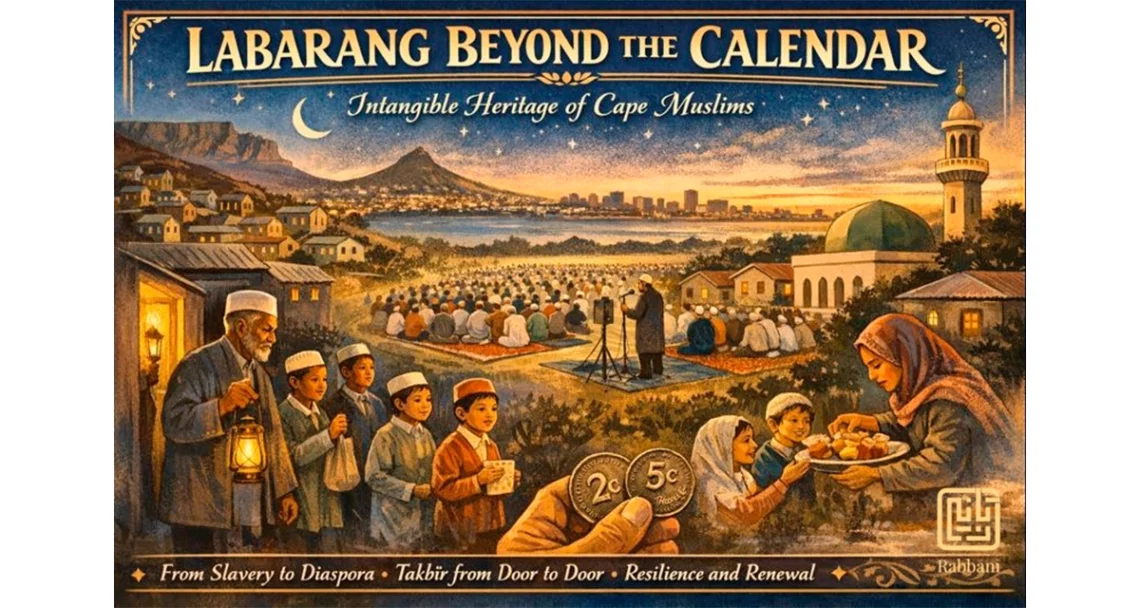 Labarang beyond the calendar: Cape Muslim heritage and lived faith